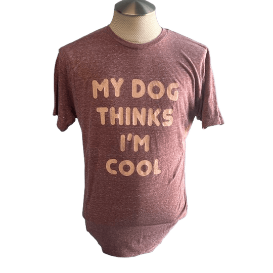 RETRO BRAND: My Dog Thinks I'm Cool T-Shirt guys-and-co